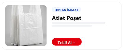 Poşet İmalatı